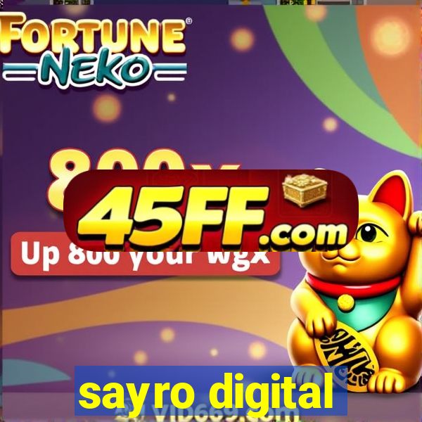 sayro digital